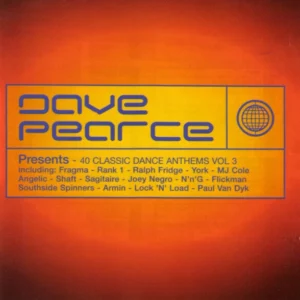 Dave Pearce - 40 Classic Dance Anthems, Vol. 3 Various 2000 CD Top-quality