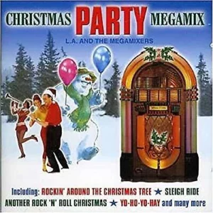 Christmas Party Megamix L.a. And The Megamixers 2003 CD Top-quality