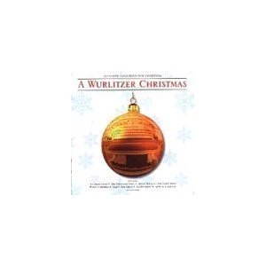 A Wurlitzer Christmas: 22 FESTIVE FAVOURITES FOR CHRISTMAS Various 1998 CD