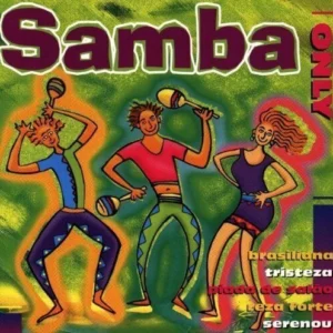 Samba Only Various Artists 1997 CD Top-quality Free UK shipping