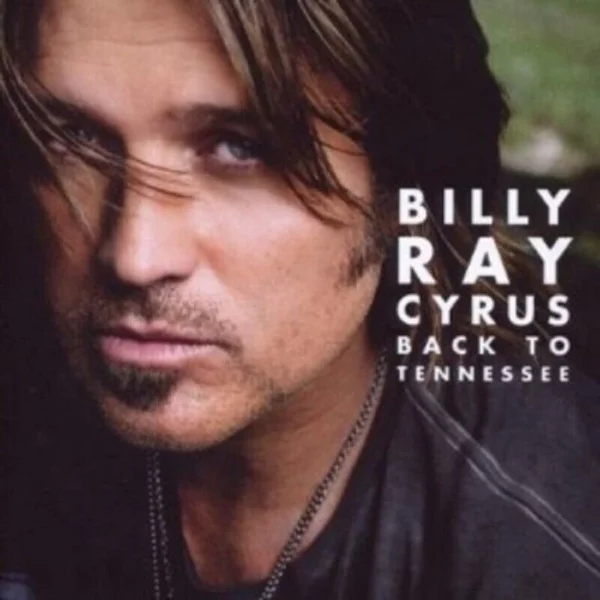 Back To Tennessee Billy Ray Cyrus 2009 CD Top-quality Free UK shipping