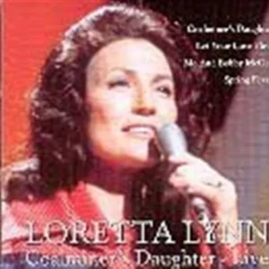 Coalminers Daughter Live Loretta Lynn 1998 CD Top-quality Free UK shipping