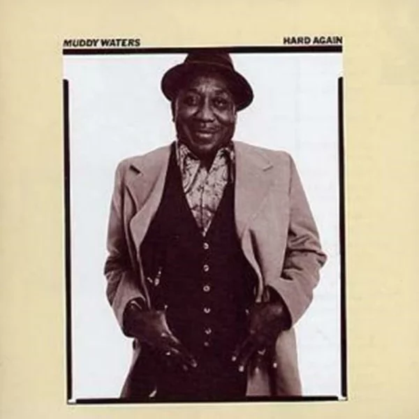 Hard Again Muddy Waters 2004 CD Top-quality Free UK shipping