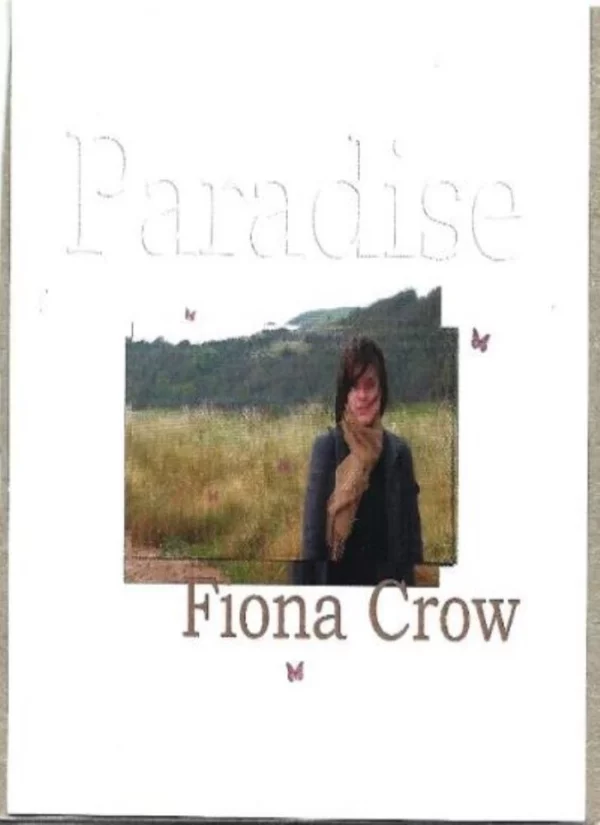 Paradise Fiona Crow 2003 CD Top-quality Free UK shipping