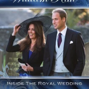 William & Kate - Inside The Royal Wedding Duke and Duchess of Cambridge 2011 New