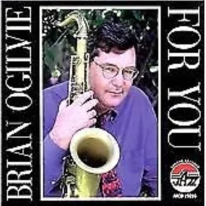 For you Brian Ogilvie 2000 CD Top-quality Free UK shipping