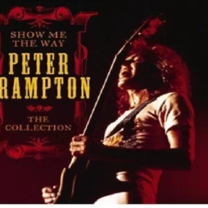 Show Me The Way Peter Frampton 2013 CD Top-quality Free UK shipping