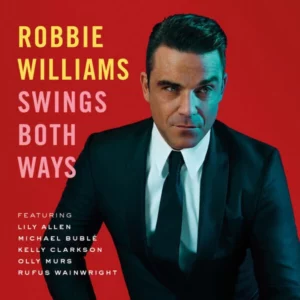 Swings Both Ways Robbie Williams CD Top-quality Free UK shipping