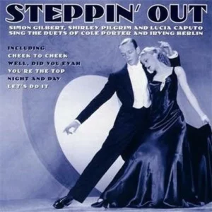 Steppin Out - Sing The Duets Of C. Porter And I. Berlin. 2019 CD Top-quality