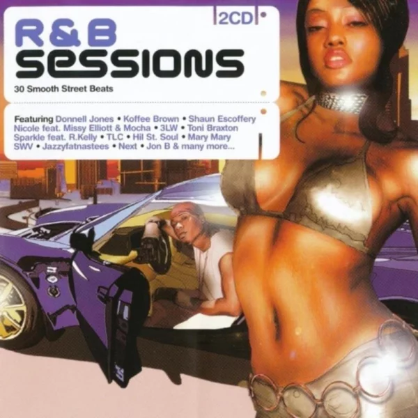 Various Artists : R&B Sessions Various Artists 2003 CD Top-quality