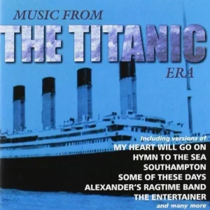 Music from the Titanic Era Various 1998 CD Top-quality Free UK shipping