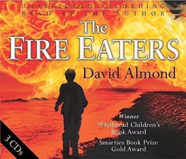 The Fire Eaters David Almond 2003 CD Top-quality Free UK shipping