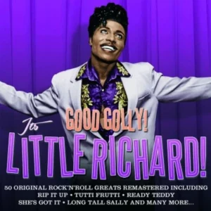 GOOD GOLLY! ITS LITTLE RICHARD! Little Richard 2015 CD Top-quality