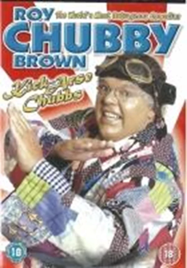 Roy Chubby Brown: Kick Arse Chubbs Roy 'Chubby' Brown 2006 New DVD Top-quality