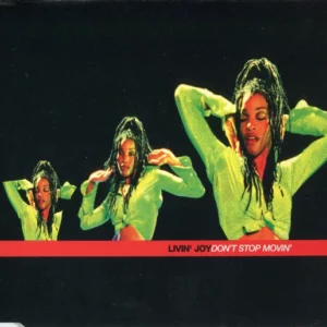 Don't Stop Movin' Livin' Joy CD Top-quality Free UK shipping