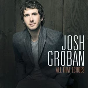 All That Echoes Josh Groban 2013 CD Top-quality Free UK shipping