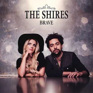 Brave The Shires 2015 CD Top-quality Free UK shipping