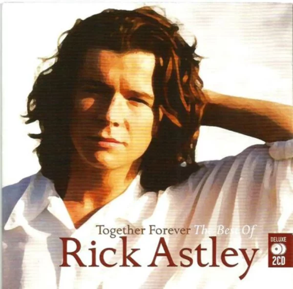 Together Forever - The Best Of Astley, Rick 2007 CD Top-quality