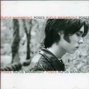 Poses Rufus wainwright 2001 CD Top-quality Free UK shipping