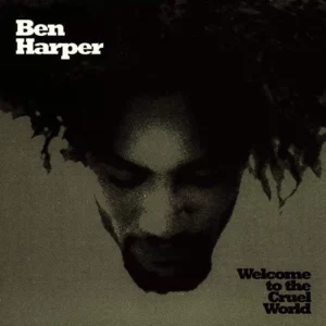 Welcome To The Cruel World Ben Harper 1993 CD Top-quality Free UK shipping