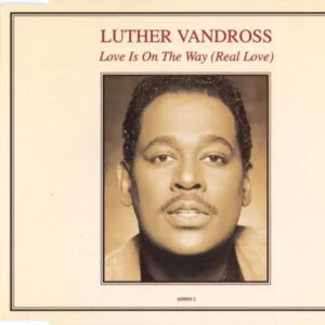 Love Is On the Way (Real Love) Luther Vandross 1993 CD Top-quality