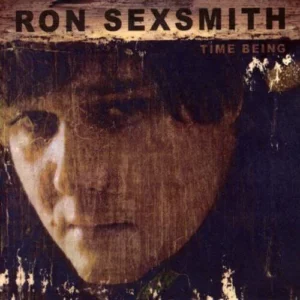 Time Being Ron Sexsmith 2006 CD Top-quality Free UK shipping