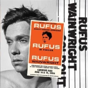 Rufus: Rufus Does Judy At Carnegie Hall Rufus Wainwright 2007 CD Top-quality