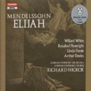 Mendelssohn: Elijah Felix Mendelssohn 1989 CD Top-quality Free UK shipping