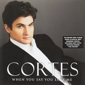 When You Say You Love Me Cortes 2008 CD Top-quality Free UK shipping