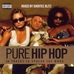 Pure Hip Hop (Mixed By Shortee Blitz) Shortee Blitz CD Top-quality