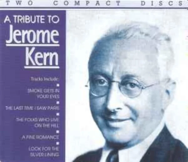 A Tribute to Jerome Kern Jerome kern 1995 CD Top-quality Free UK shipping