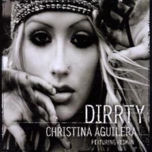 Dirrty Christina Aguilera Christina Aguilera 2002 CD Top-quality