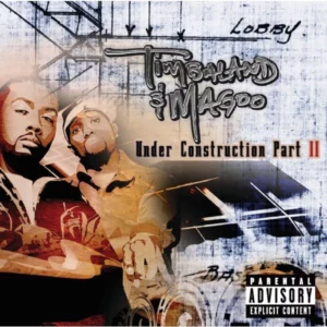 Timbaland & Magoo - Under Construction Part II Timbaland & Magoo CD Top-quality