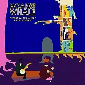 Peaceful, the World Lays Me Down Noah And The Whale 2008 CD Top-quality