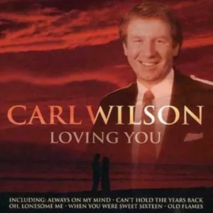 Loving You Carl Wilson 2004 CD Top-quality Free UK shipping