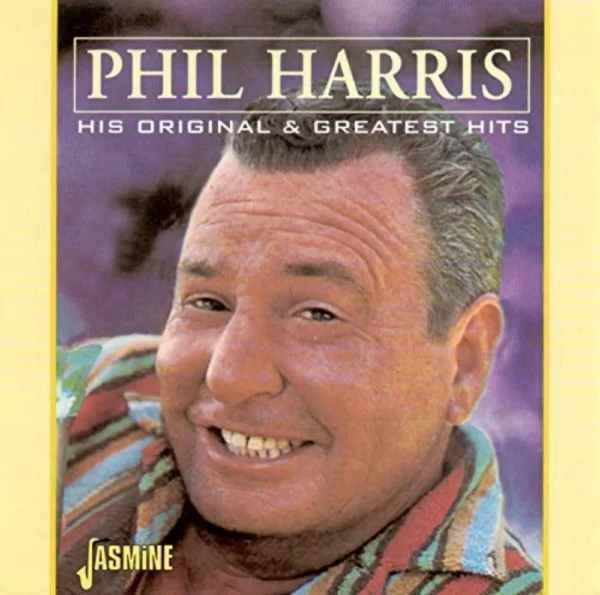 His Original & Greatest Hits Phil Harris 1999 CD Top-quality Free UK shipping