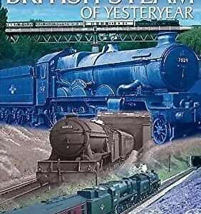 The Very Best Of British Steam Of Yesteryear Tim Exell 2004 DVD Top-quality