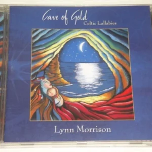 Cave Of Gold: Celtic Lullabies Lynn Morrison 2001 CD Top-quality