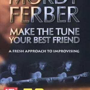 Make The Tune Your Best Friend Guitar Mordy Ferber 2006 New DVD Top-quality