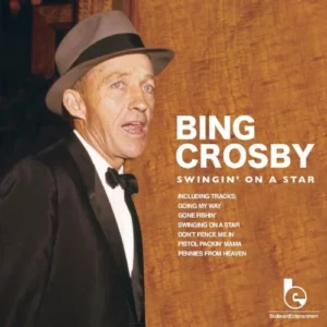 Swingin' On A Star Bing Crosby 2006 CD Top-quality Free UK shipping