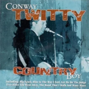 Country Boy Conway Twitty 2004 CD Top-quality Free UK shipping