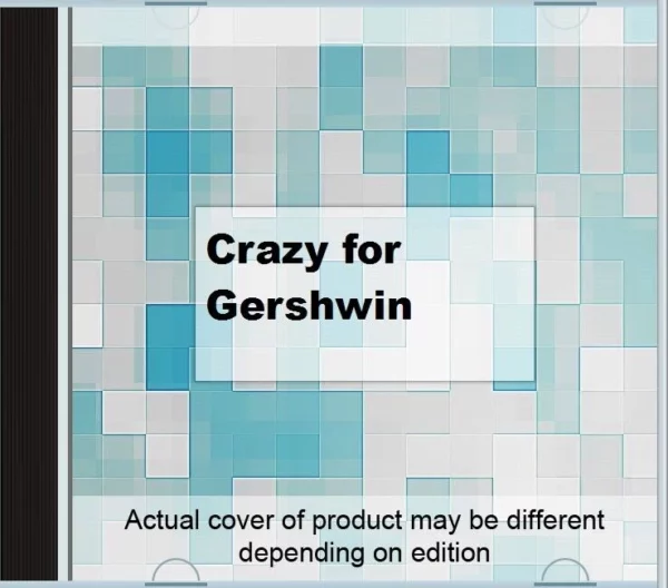 Crazy for Gershwin 1993 CD Top-quality Free UK shipping