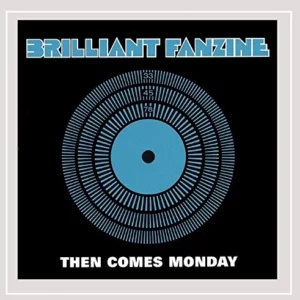 Then Comes Monday Brilliant Fanzine CD Top-quality Free UK shipping