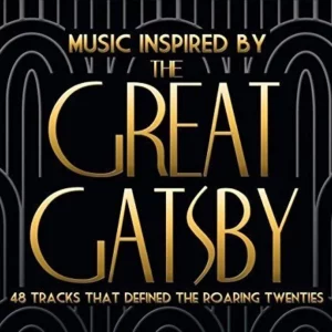 Music Inspired By The Great Gatsby Various Artists 2013 CD Top-quality