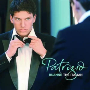 Italian, The Patrizio Buanne 2005 CD Top-quality Free UK shipping