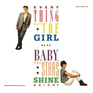 Baby, The Stars Shine Bright Everything But The Girl 1986 CD Top-quality