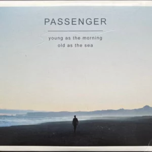 Young As The Morning Old As The Sea Passenger 2016 New CD Top-quality