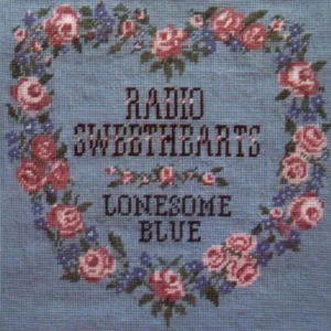 Lonesome Blue Radio Sweethearts 2000 CD Top-quality Free UK shipping