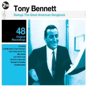 Tony Bennett Swings The Great American Songbook Tony Bennett 2013 New CD