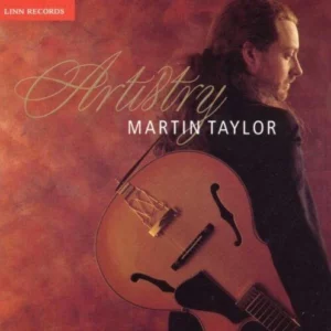 Artistry Martin Taylor 2007 CD Top-quality Free UK shipping